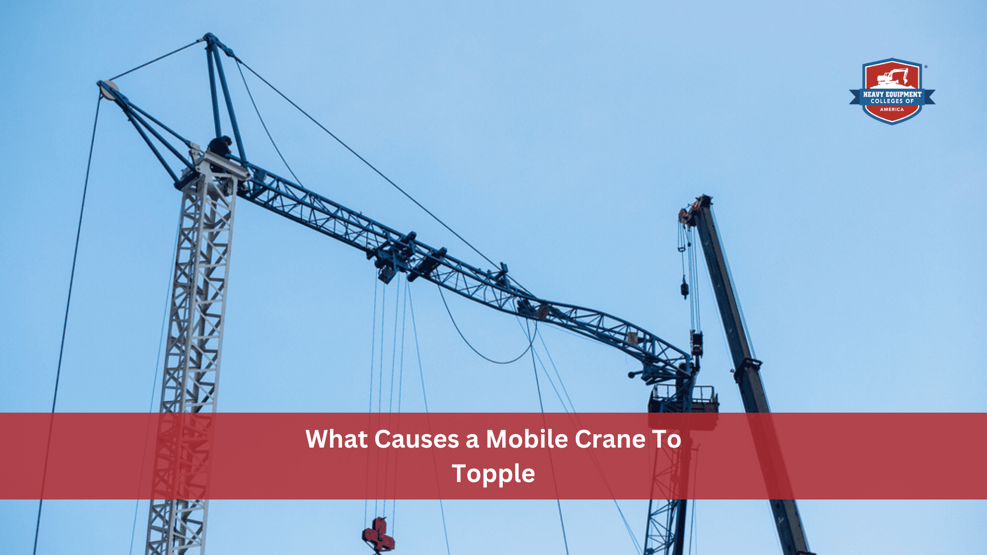 Read more about the article What Causes a Mobile Crane To Topple and How To Prevent Them