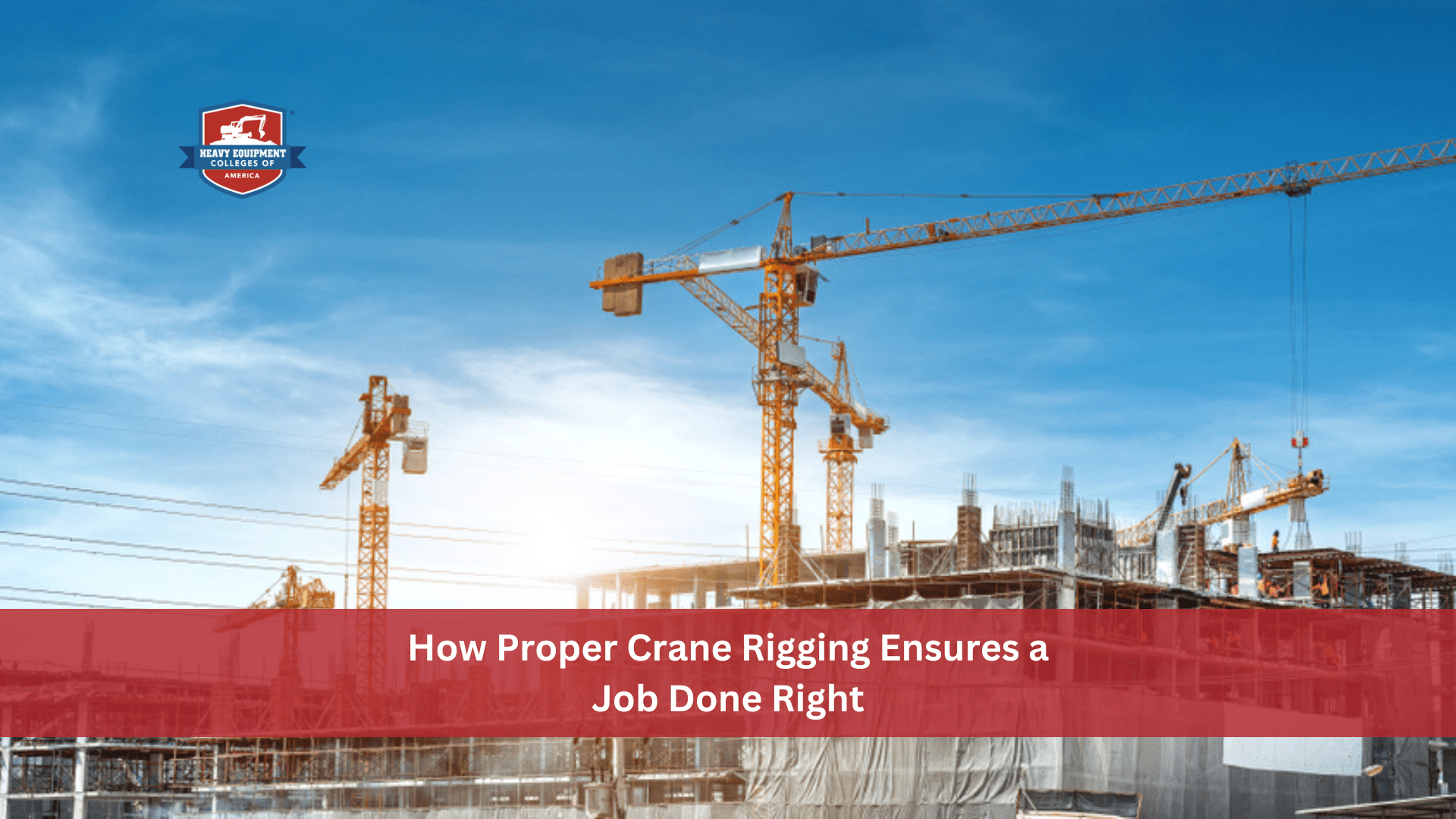 Read more about the article How Proper Crane Rigging Ensures a Job Done Right