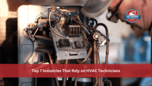 Top 7 Industries That Rely on HVAC Technicians