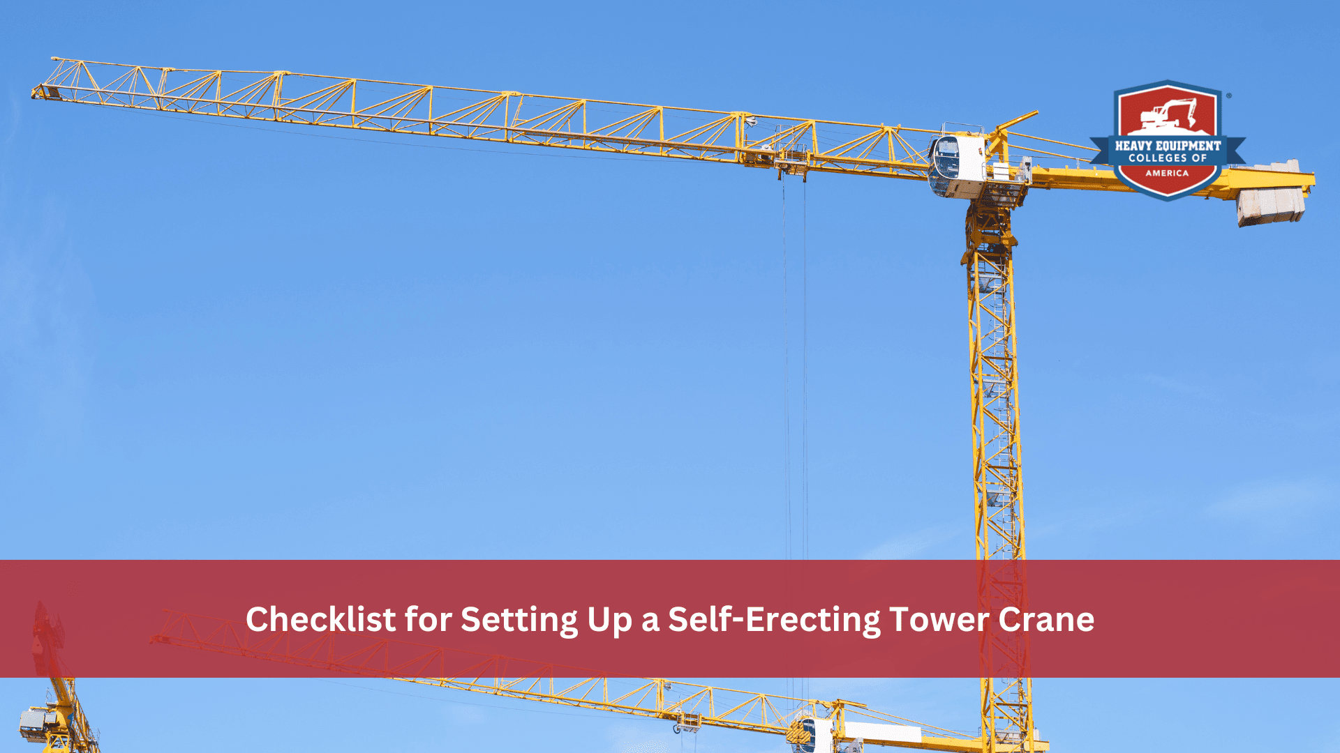 Checklist for Setting Up a Self-Erecting Tower Crane