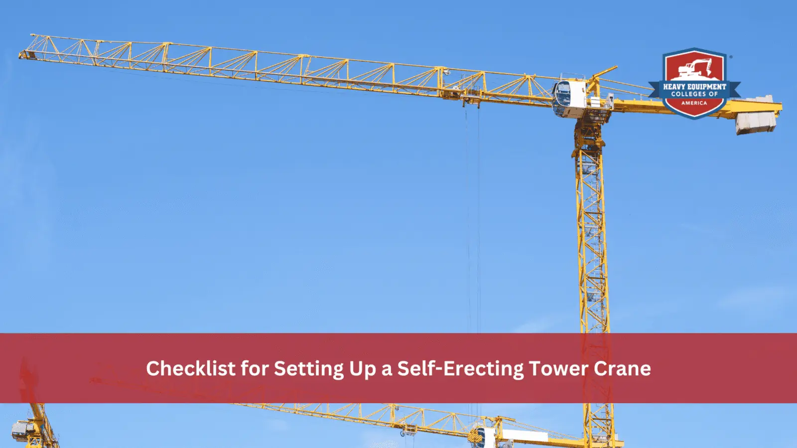 Read more about the article Checklist for Setting Up a Self-Erecting Tower Crane