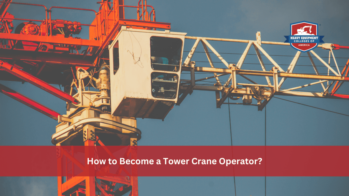 Read more about the article How to Become a Tower Crane Operator?